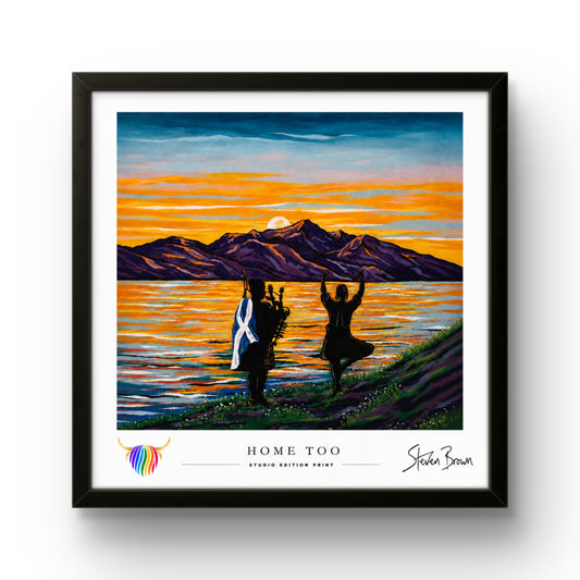 Home Too - Studio Edition Print